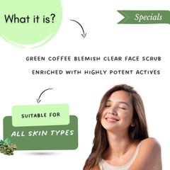 Green Coffee Blemish Clear Scrub for Men and Women | Exfoliating Scrub for Pigmentation & Dark Spots