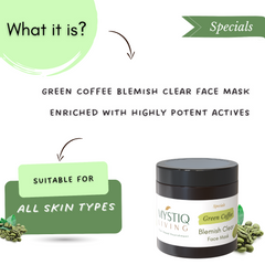Green Coffee Blemish Clear Face Pack/Mask for Brightening, Tan Removal and Glowing Skin