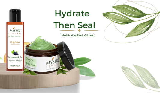 Mystiq Living grapeseed oil and green tea moisturizer promoting hydration layering for healthy skin