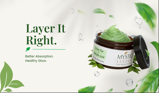 Mystiq Living Green Tea & Salicylic Acid Cream supports safe natural skincare layering for healthy, glowing skin.