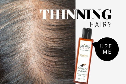 thinning hair solution with kalonji oil