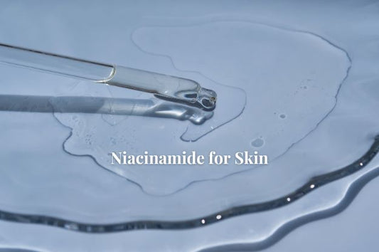 Niacinamide for Skin