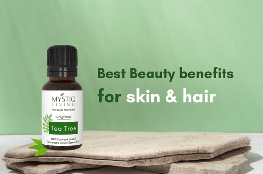 How to use tea tree oil | Best Beauty benefits for skin and hair