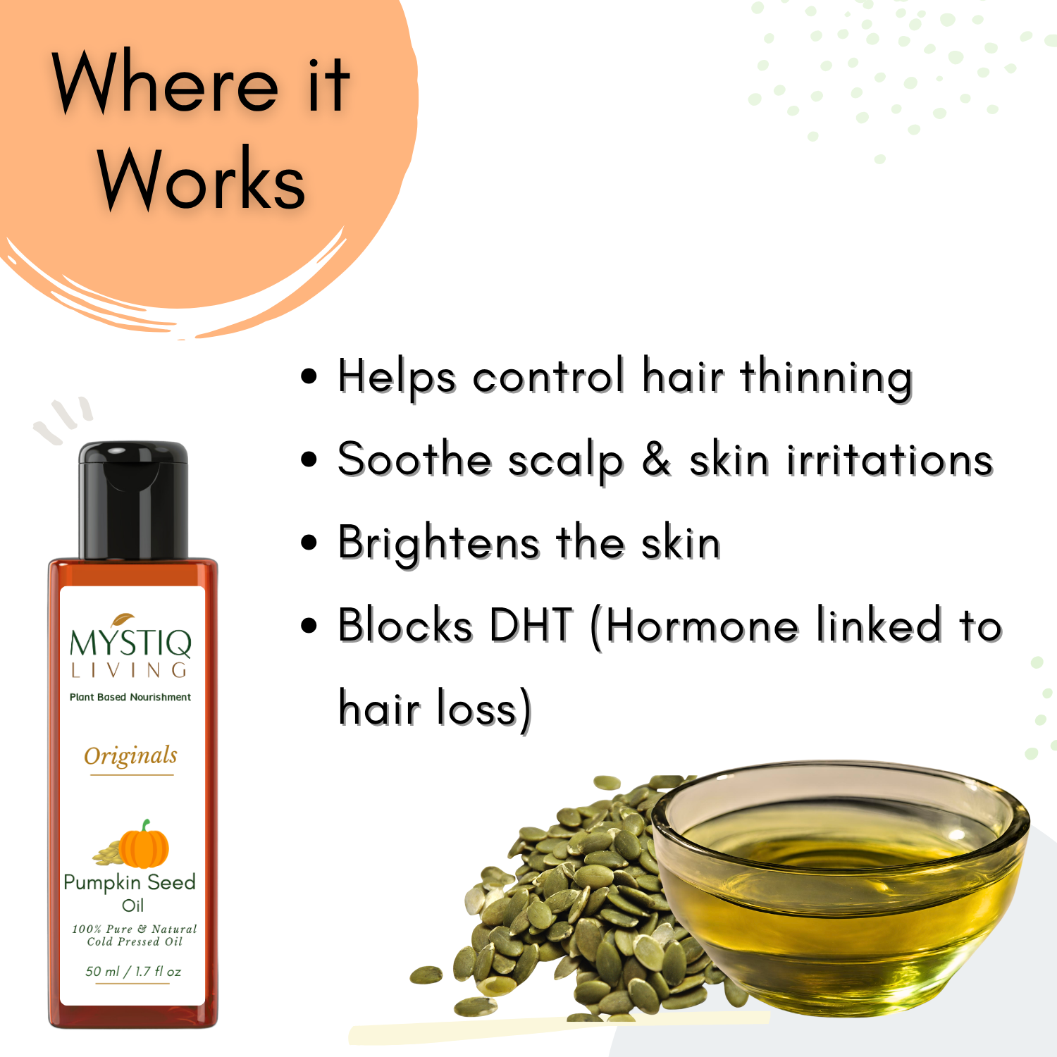 Mystiq Living Pumpkin Seed Oil with benefits listed on a white background