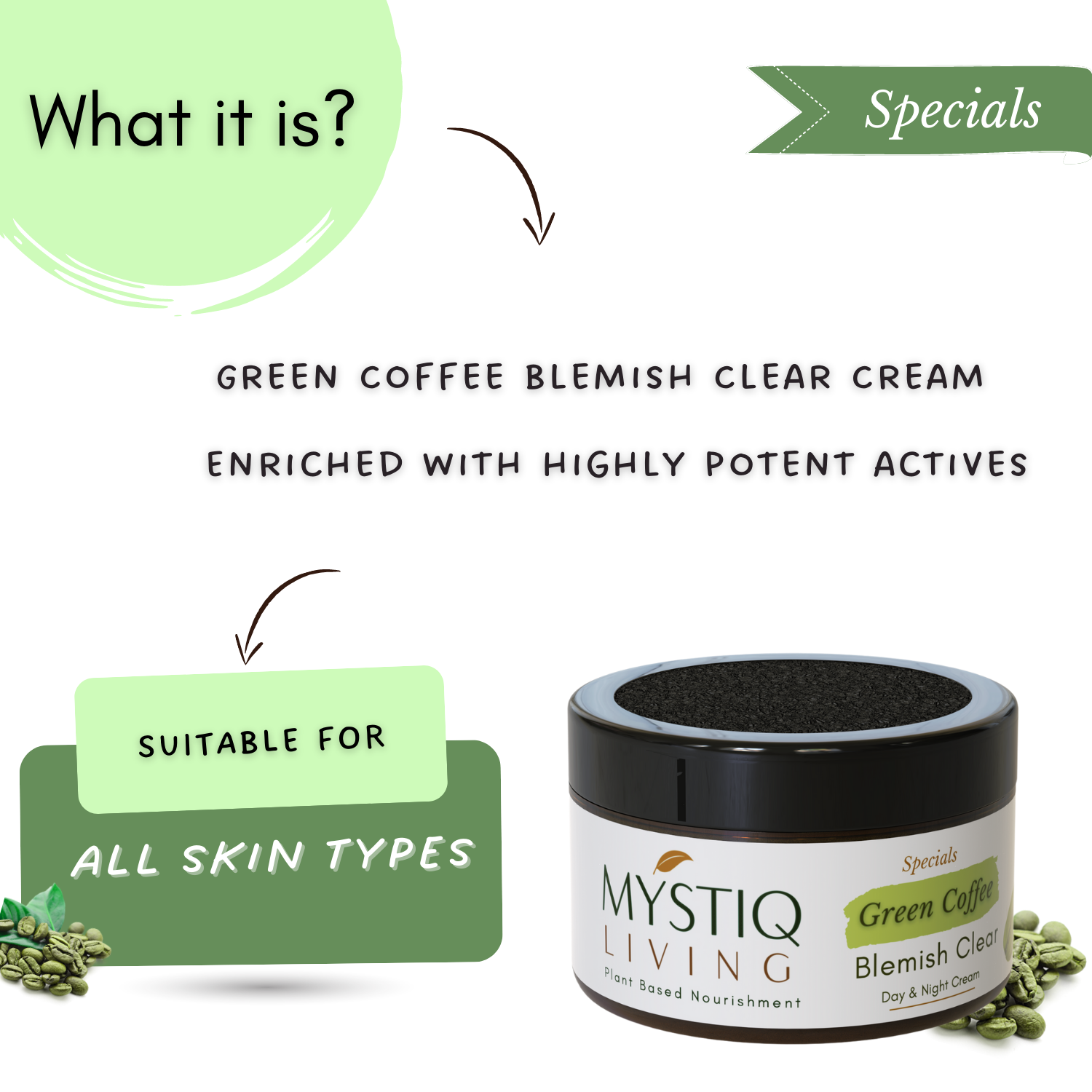 Green Coffee Blemish Clear Cream  - Mystiq Living