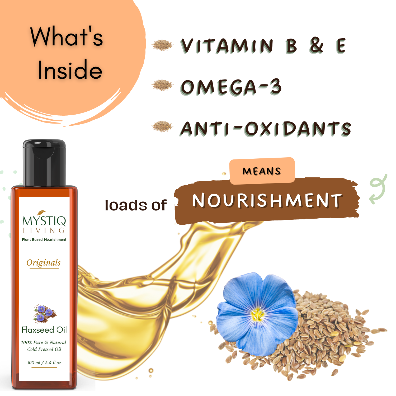 nourishment of  Flaxseed Oil