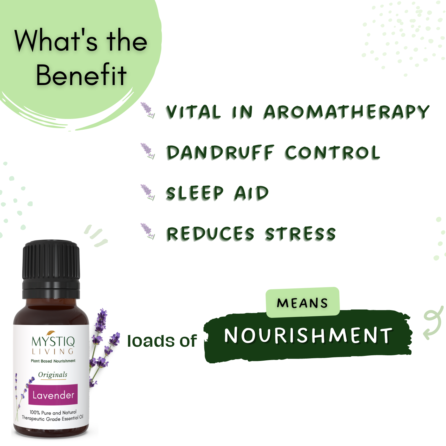 nourishment of Lavender Essential Oil